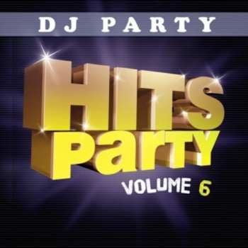 Album Various: 100% Hits: 100% DJ Hits Vol. 6
