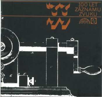 2LP/Dobozkészlet Various: 100 Let Záznamu Zvuku = 100 Years Of Recorded Sound 1877-1977
