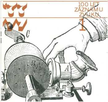 2LP/Dobozkészlet Various: 100 Let Záznamu Zvuku = 100 Years Of Recorded Sound 1877-1977