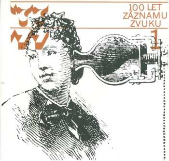 2LP/Dobozkészlet Various: 100 Let Záznamu Zvuku = 100 Years Of Recorded Sound 1877-1977