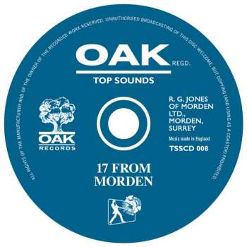 CD Various: 17 From Morden (A Path Through The Forest Of OAK Records 1964 - 1967)