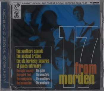 CD Various: 17 From Morden (A Path Through The Forest Of OAK Records 1964 - 1967)