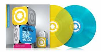 2LP Various: 80's Re:Covered - Your Songs With The 80's Sound CLR