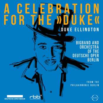 Album Various: A Celebration For The "duke": Live From The Philharmonie