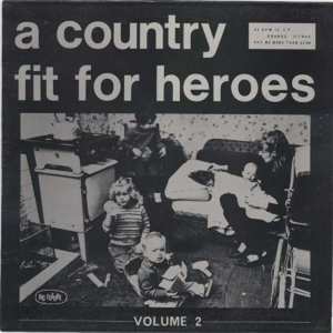 Album Various: A Country Fit For Heroes