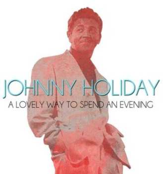 Album Various: A Lovely Way To Spend An Evening