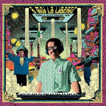 Album Various: A Moi La Liberté, Early Electronic Raï, Algérie 1983-90