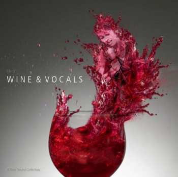 CD Various: Wine & Vocals