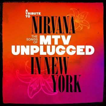 CD Various: A Tribute To Nirvana - The Songs Of Mtv Unplugged