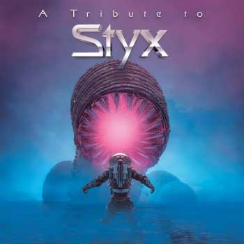 Album Various: A Tribute To Styx
