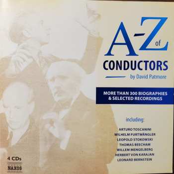 4CD/Dobozkészlet Various: A-Z Of Conductors By David Patmore
