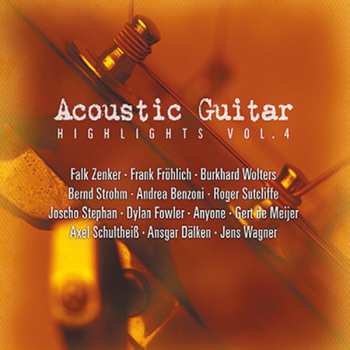 CD Various: Acoustic Guitar Highlights Vol. 4