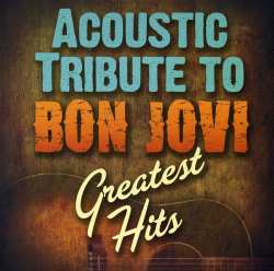Album Various: Acoustic Tribute To Bon Jovi Greatest Hits