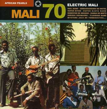 2CD Various: African Pearls - Mali 70 : Electric Mali