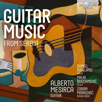 Album Various: Alberto Mesirca - Guitar Music From Serbia