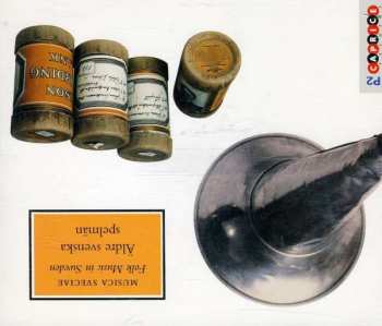 Album Various: Äldre Svenska Spelmän: Fonografcylindrar Inspelade 1913–1920 / Swedish Fiddlers From The Past: Phonograph Cylinders Recorded 1913–1920