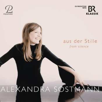 Album Various: Alexandra Sostmann - Aus Der Stille