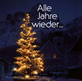 CD Various: Alle Jahre Wieder