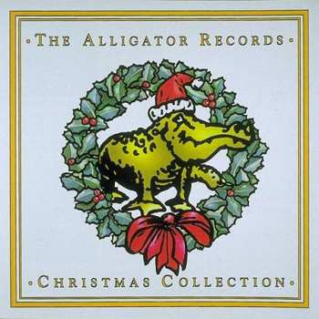 CD Various: The Alligator Records Christmas Collection