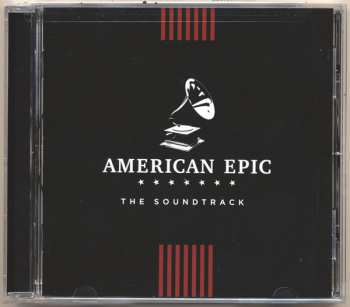 CD Various: American Epic - The Soundtrack