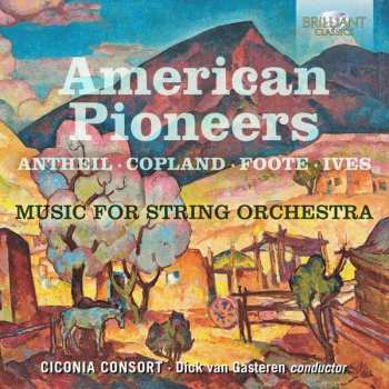 CD Aaron Copland: American Pioneers