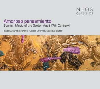 Album Various: Amoroso Pensamiento - Musica Espanola Del Sieglo De Oro