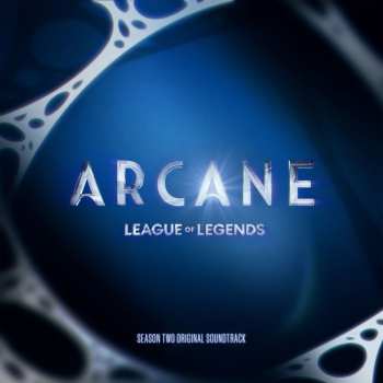 Album Various: Arcane League of Legends: Season 2