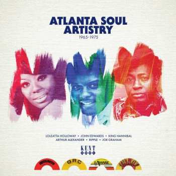 LP Various: Atlanta Soul Artistry 1965-1975