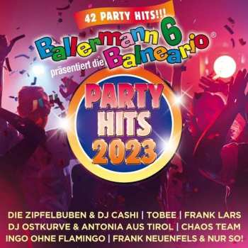 Album Various: Ballermann 6 Balneario Präs.: Die Party Hits 2023