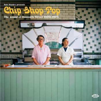 Album Various: Chip Chop Pop: The Sound Of Denmark Street 1970-75