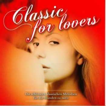 Album Various Artists: Classic For Lovers