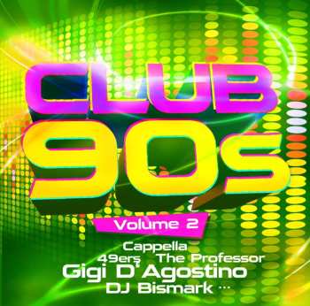 Album Various: Club 90s Vol. 2