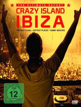 Album Various: Crazy Island Ibiza 2017 - The Ultimate Report
