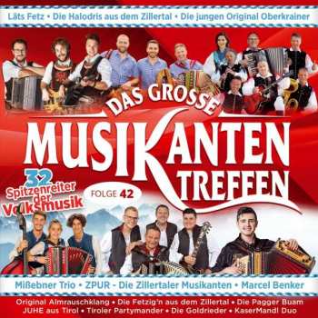 CD Various: Das Große Musikantentreffen Folge 42