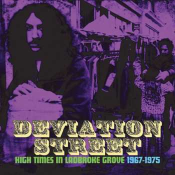 3CD/Dobozkészlet Various: Deviation Street (High Tides In Ladbroke Grove 1967-1975)