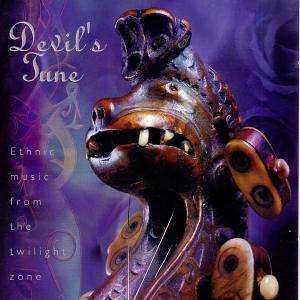CD Various: Devil's Tune - Ethnic Music From The Twilight Zone