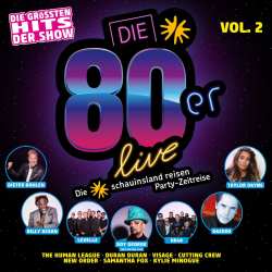 Album Various: Die 80er Live Vol. 2 - Größte Party Aller Zeiten