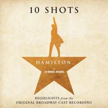 Album Various: Hamilton: 10 Shots