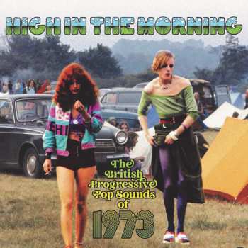 3CD/Dobozkészlet Various: High In The Morning (The British Progressive Pop Sounds Of 1973)