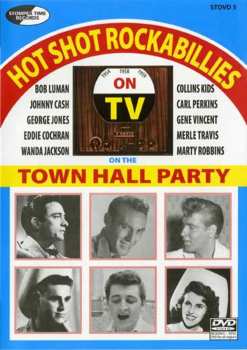 Album Various: Hot Shot Rockabillies On The Town Hall Parties