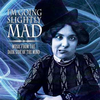 Album Various: I'm Going Slightly Mad