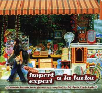 CD Various: Import Export A La Turka