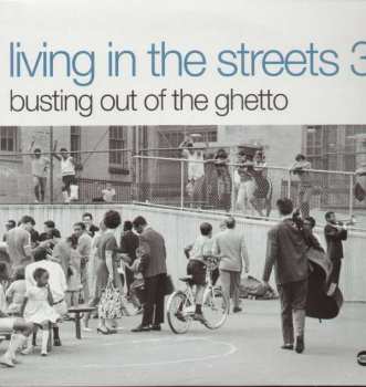 Album Various: Living In The Streets Vol 3: B