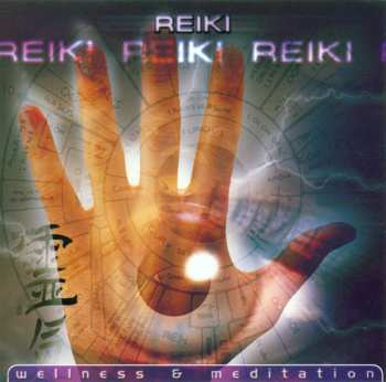 Album Various Artists: Reiki (wellness & Medit