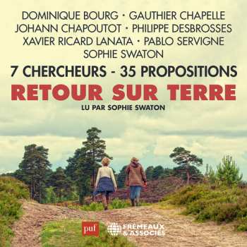 Album Various: Retour Sur Terre : 7 Chercheurs - 35 Propositions