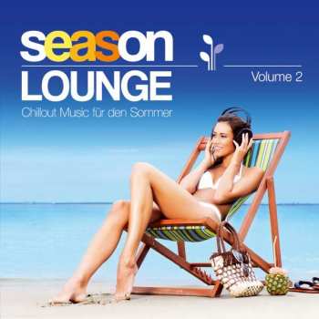 CD Various: Season Lounge: Chillout Music Für Den Sommer Volume 2