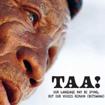 CD Various: Taa! Our Language May Be Dying, But Our Voices Remain