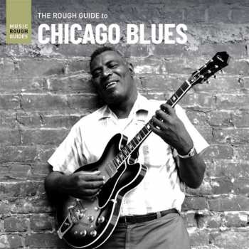 LP Various: The Rough Guide To Chicago Blues