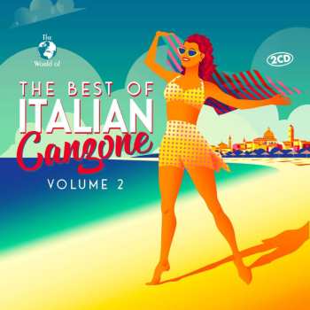 Album Various: The World Of The Best Of Italian Canzone Vol.2