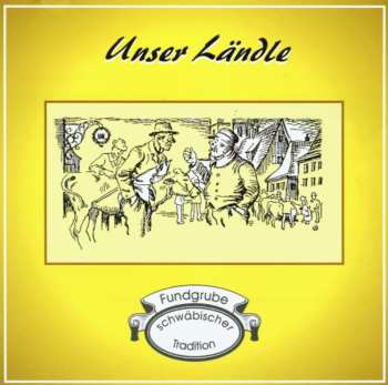 Album Various: Unser Ländle
